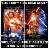 can-i-copy-your-homework-just-dont-make-it-look-like-star-wars-fist-saga-zxBDF.jpg