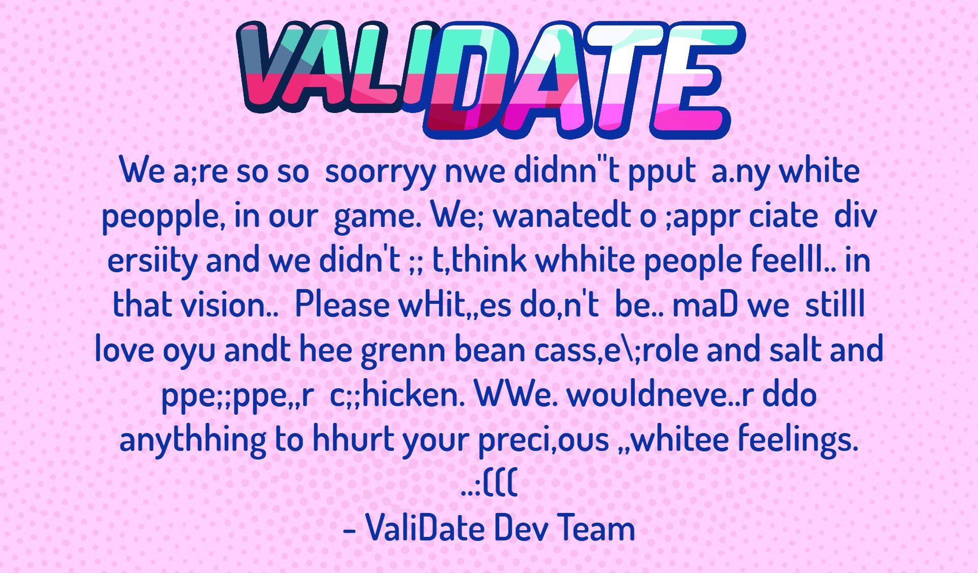 Validate game. Validate игра. Validate: struggling Singles in your area.