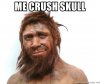 me-crush-skull.jpg