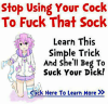 stop-using-your-cock-to-fuck-that-sock-learn-this-20541441.png