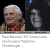 pope-benedict-xvi-totallylookslike-com-emperor-palpatine-pope-benedict-xvi-totally-49583799.png