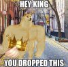 7e17e0b96cf90f96ab27999f872e9c60hey-king-you-dropped-this-crown-doge-meme.jpg