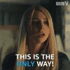 the-only-way.gif