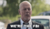 bruce-willis-were-the-fbi-osbkxxrl1plxlxja.gif