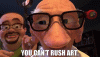 can't rush art.gif