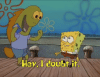 Doubt It GIF - Doubt It Sponge Bob - Discover & Share GIFs.gif