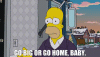 go-big-or-go-home-baby.gif