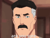 omni-man-omni-man-are-you-sure.gif