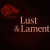 Lust_and_Lament_Banner_Compressed.jpg Lust_and_Lament_Banner_Compressed.jpg