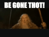 begone thot.gif