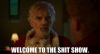 welcome-to-the-shit-show.gif