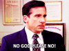 please-no-michael-scott-3724585496.gif