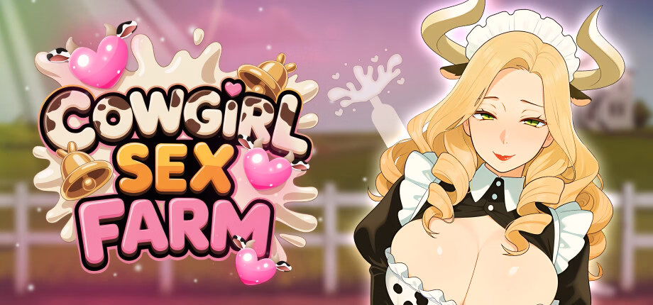 Unity Completed COWGIRL SEX FARM [v1.0] [Cutie Booty]