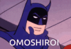 Batman omoshiroi.gif