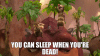 you-can-sleep-when-youre-dead.gif
