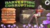 Harvesting Corruption.png