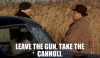 Leave the Gun Take the Cannoli.gif