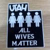 All Wives Matter Utah.jpg