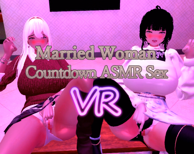 Unity Completed Married Woman Countdown ASMR Sex VR [v1.04] [AhrpuXR] screenshot