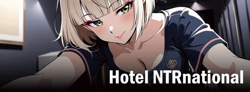 VN Unity Hotel NTRnational [v1.09.3 Public] [Nocturn Riven]